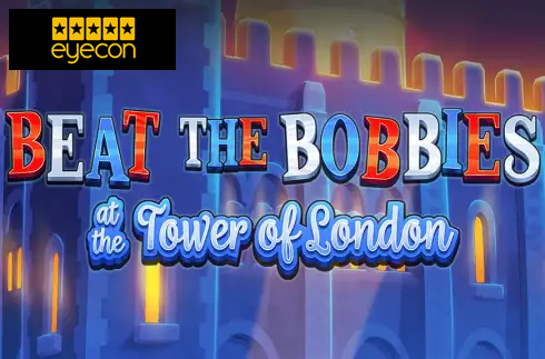 Beat The Bobbies at the Tower of London